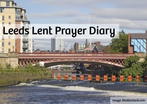 Leeds Lent Prayer Diary 10